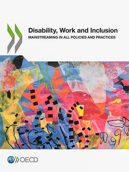 Rapport OCDE - Handicap, travail et inclusionINTÉGRATION DANS TOUTES LES POLITIQUES ET PRATIQUES